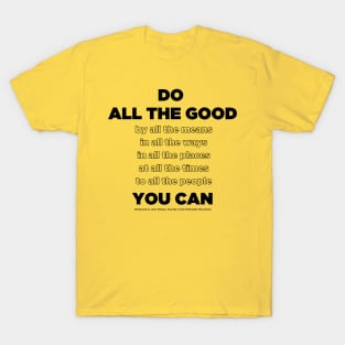 All the good T-Shirt